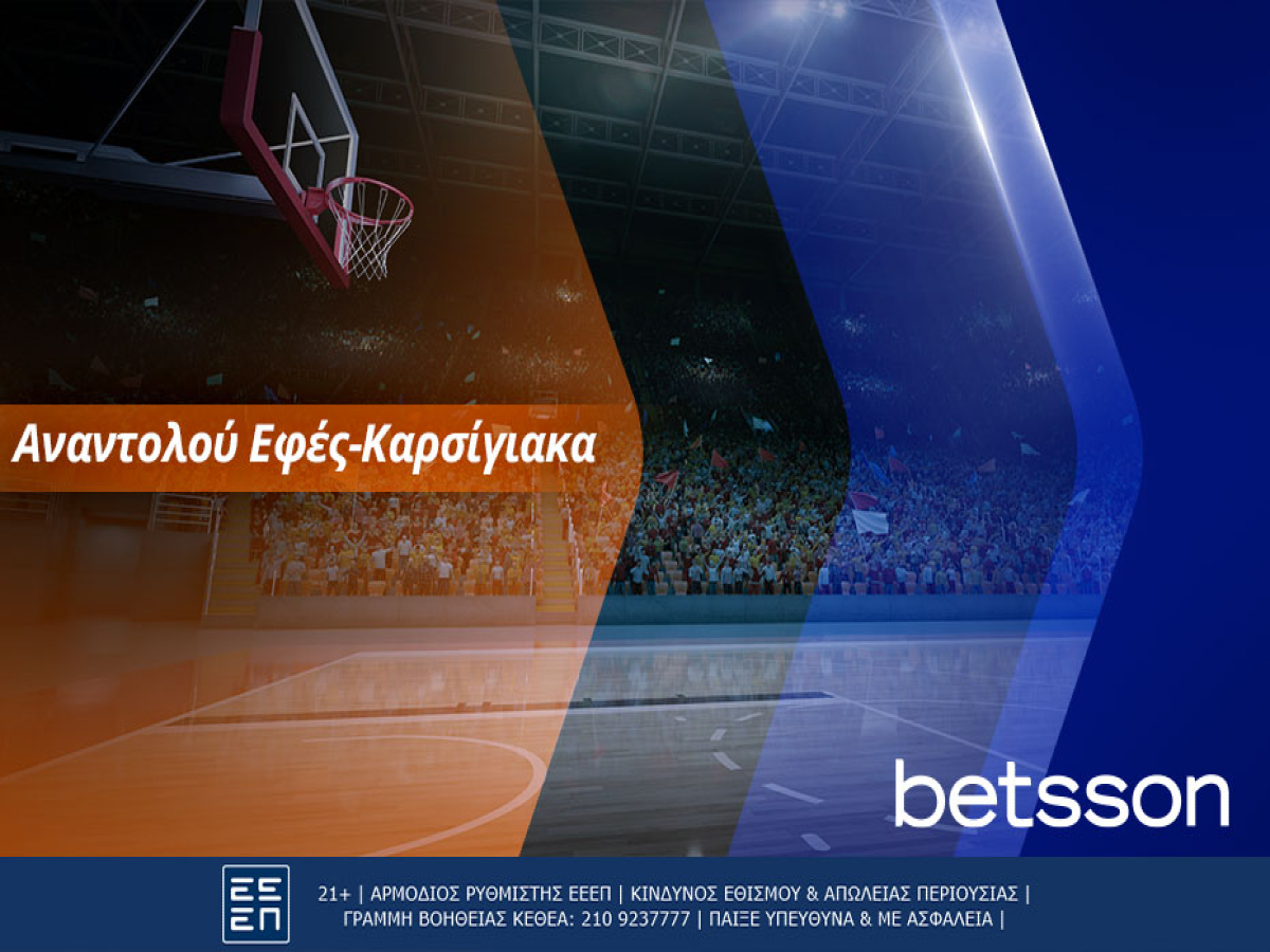 Betsson: Αναντολού Εφές – Καρσίγιακα με σούπερ αποδόσεις