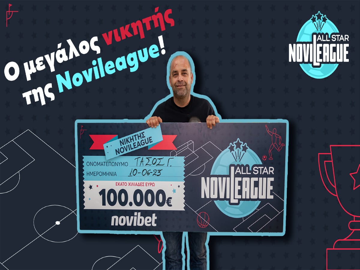 Ο μεγάλος νικητής της NoviLeague All Star κέρδισε 100.000€!