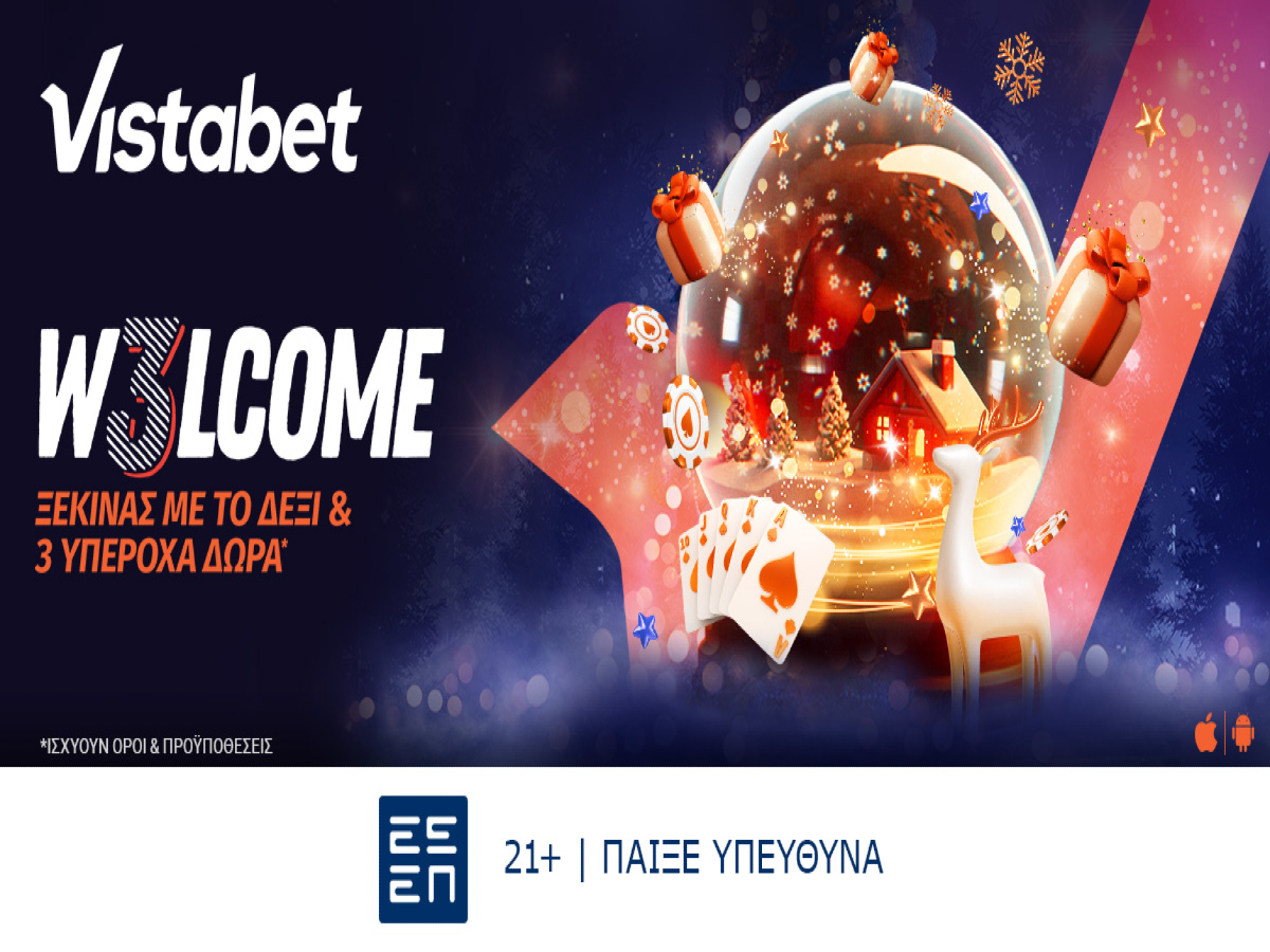 Vistabet: Χριστουγεννιάτικη τριπλή προσφορά* γνωριμίας με μοναδικά έπαθλα*!