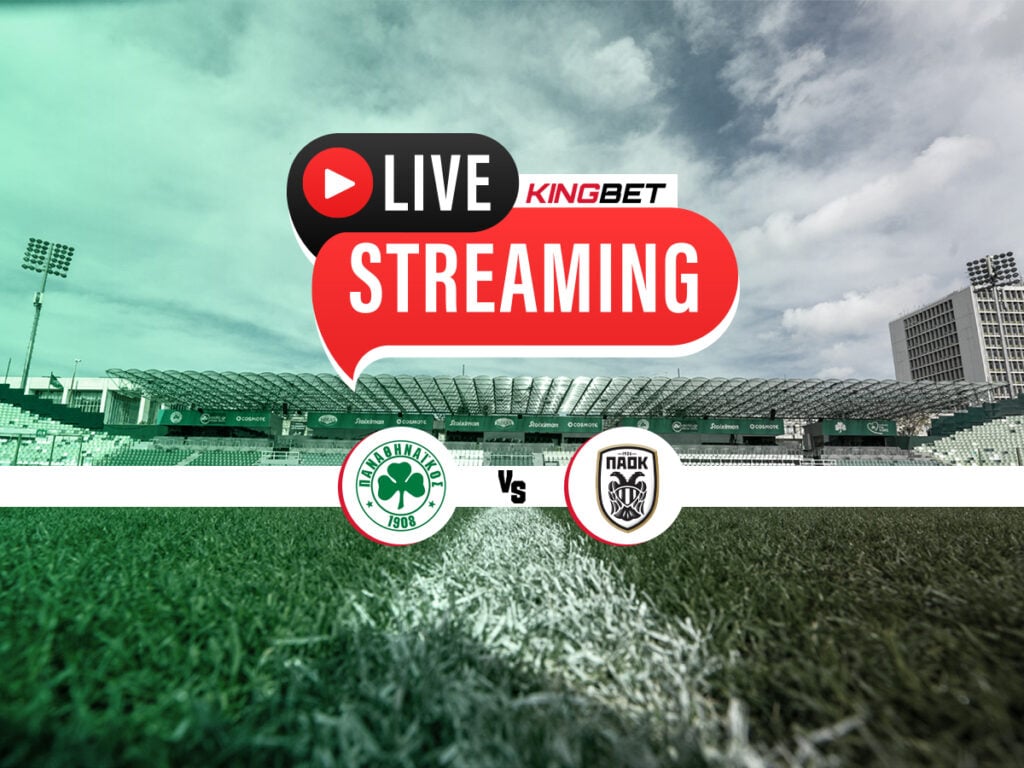 Παναθηναϊκός - ΠΑΟΚ ▶️ Ο αγώνας σε Live Streaming (04/02)