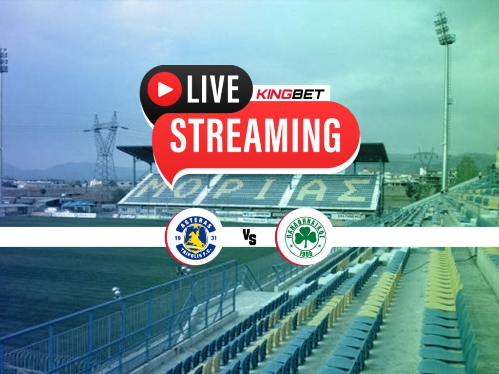 Αστέρας - Παναθηναϊκός live streaming