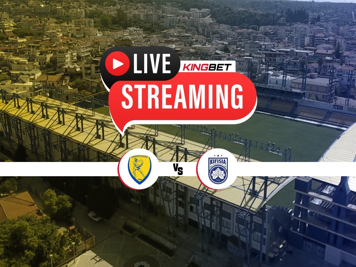 Παναιτωλικός - Κηφισιά live streaming