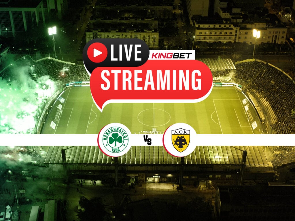 Παναθηναϊκός - ΑΕΚ live streaming