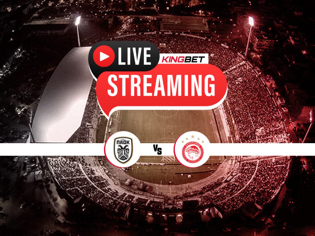 ΠΑΟΚ - Ολυμπιακός live streaming