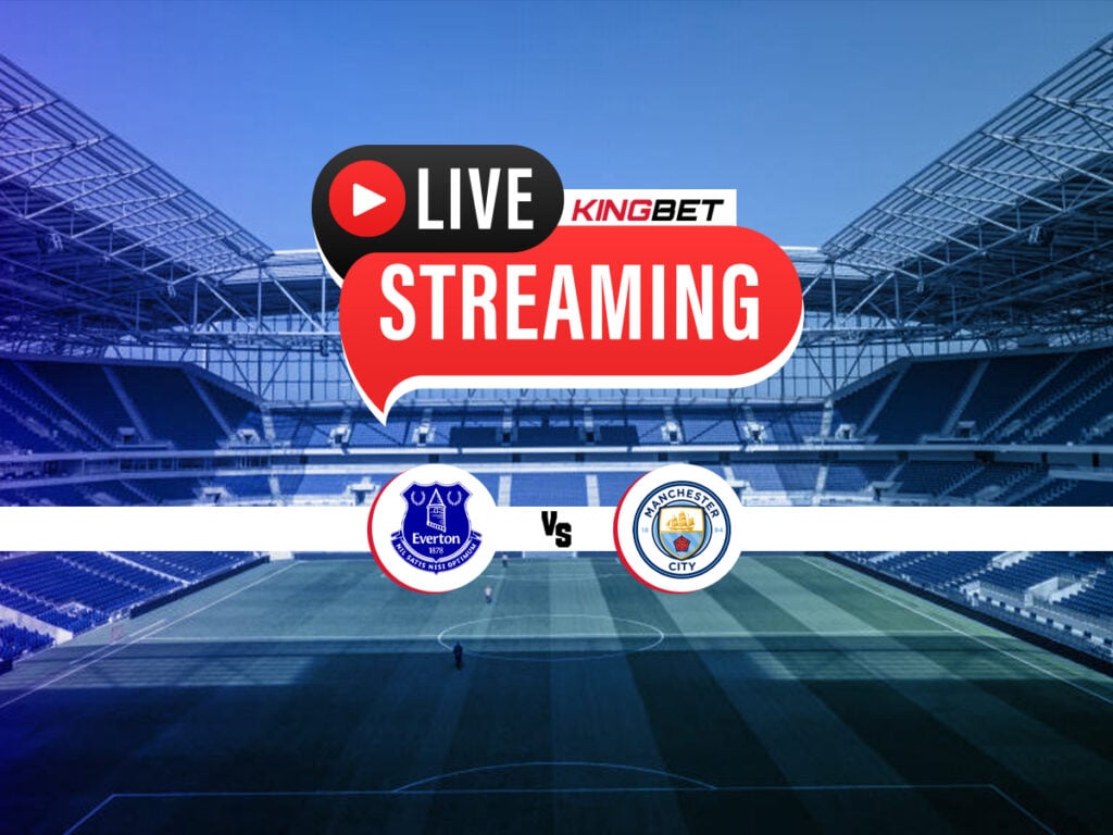 Έβερτον - Μάντσεστερ Σίτι live streaming