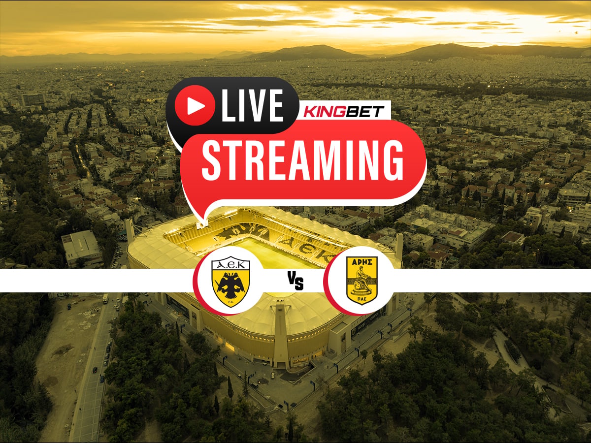 ΑΕΚ - Άρης live streaming