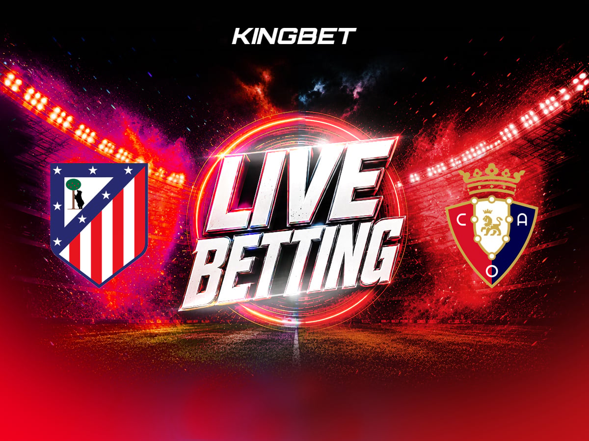 Ατλέτικο Μαδρίτης - Οσασούνα Live Betting 16/9