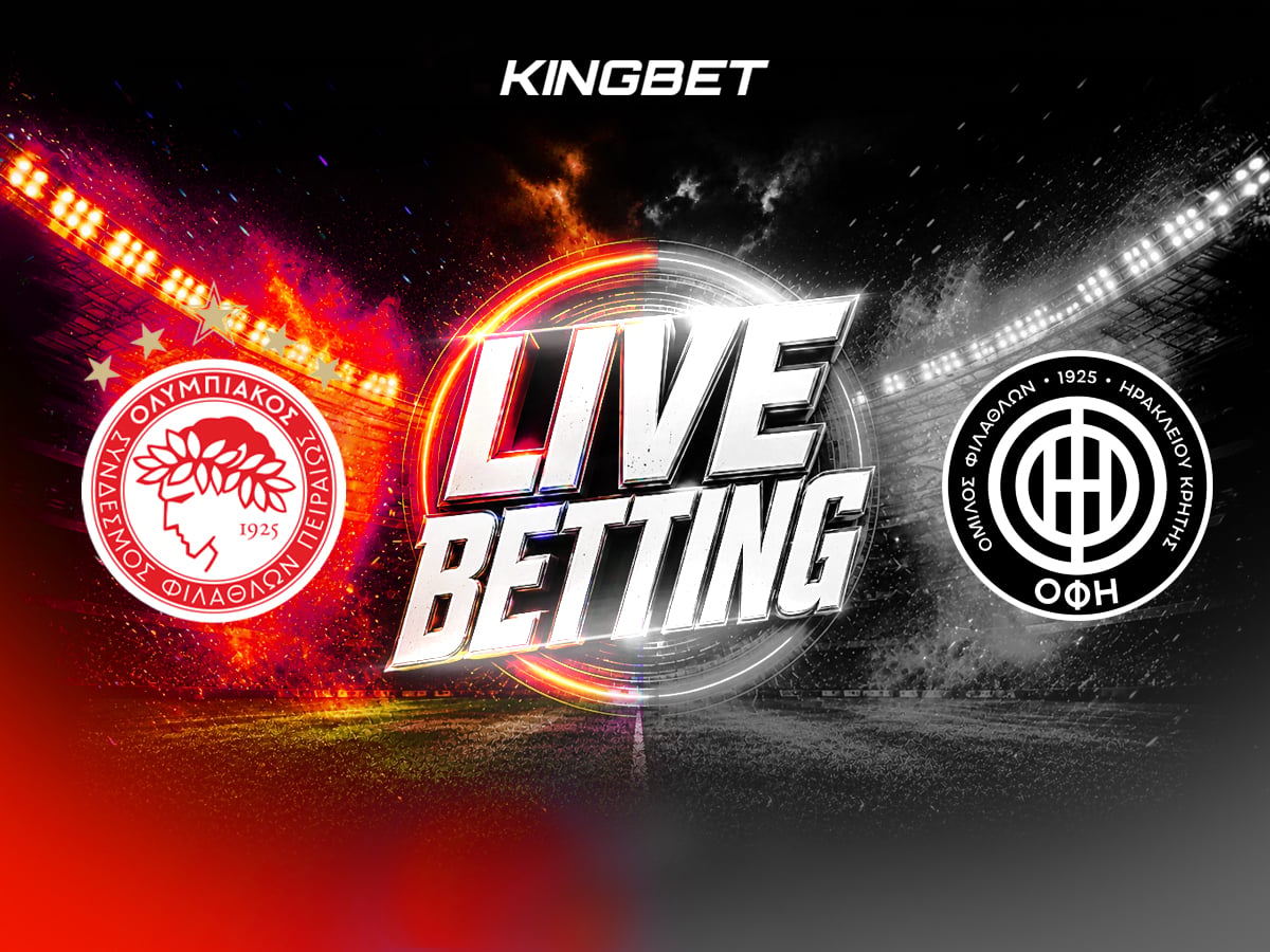 Ολυμπιακός - ΟΦΗ Live Betting 12/9