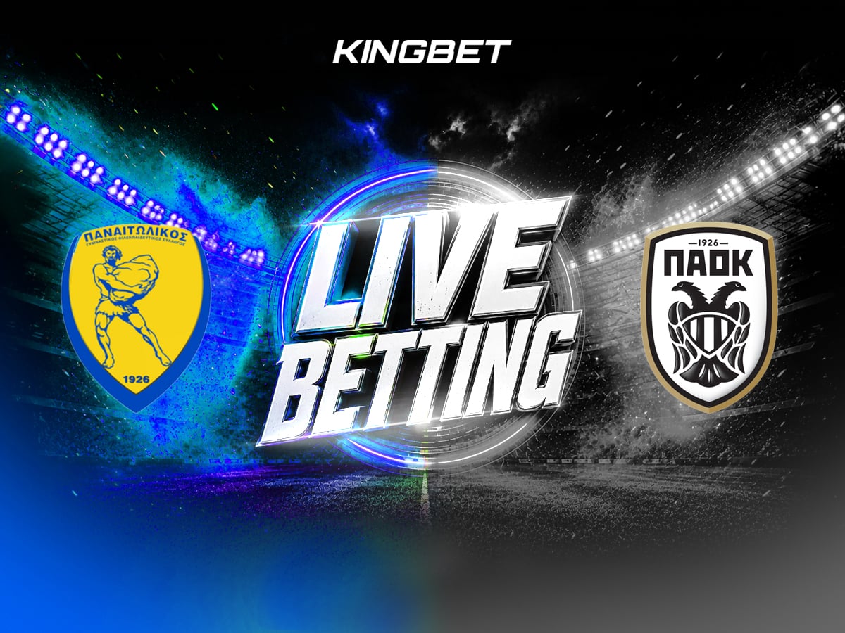 Παναιτωλικός - ΠΑΟΚ Live Betting 20/9