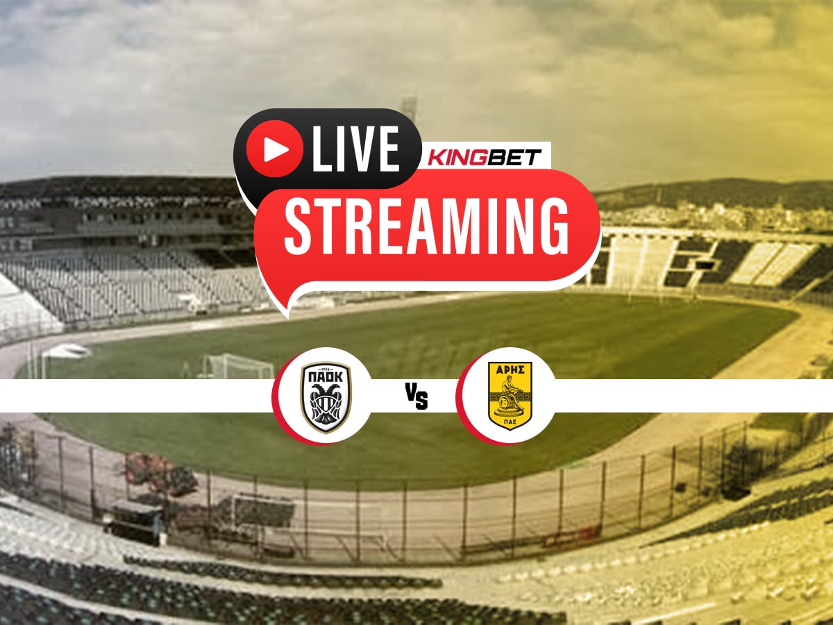 ΠΑΟΚ - Άρης live streaming