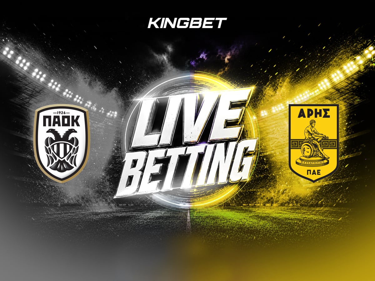 ΠΑΟΚ - Άρης Live Betting 13/9
