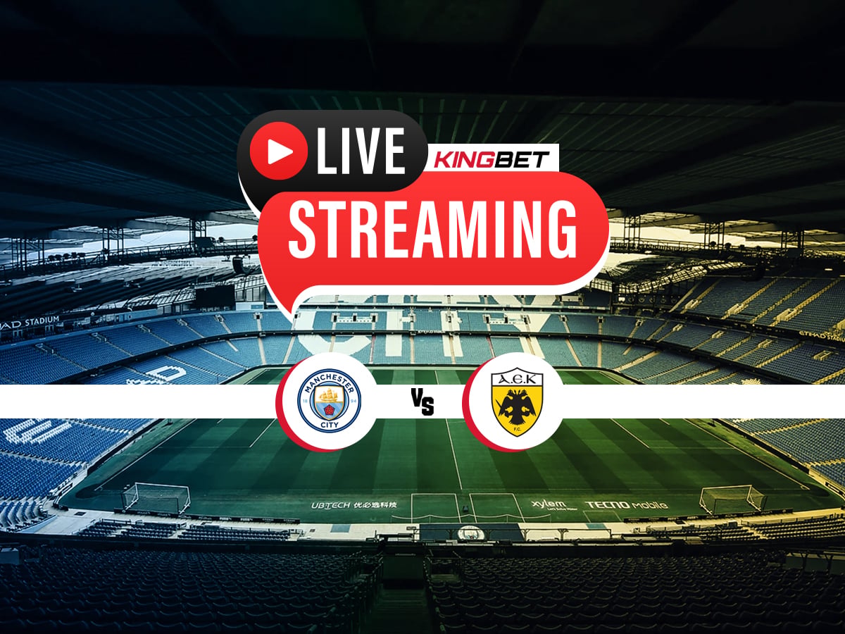 Μάντσεστερ Σίτι - ΑΕΚ live streaming