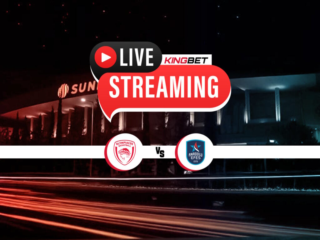 Ολυμπιακός - Εφές live streaming