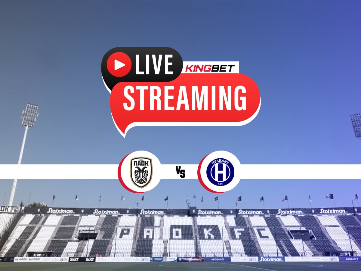 ΠΑΟΚ - Ηρακλής live streaming