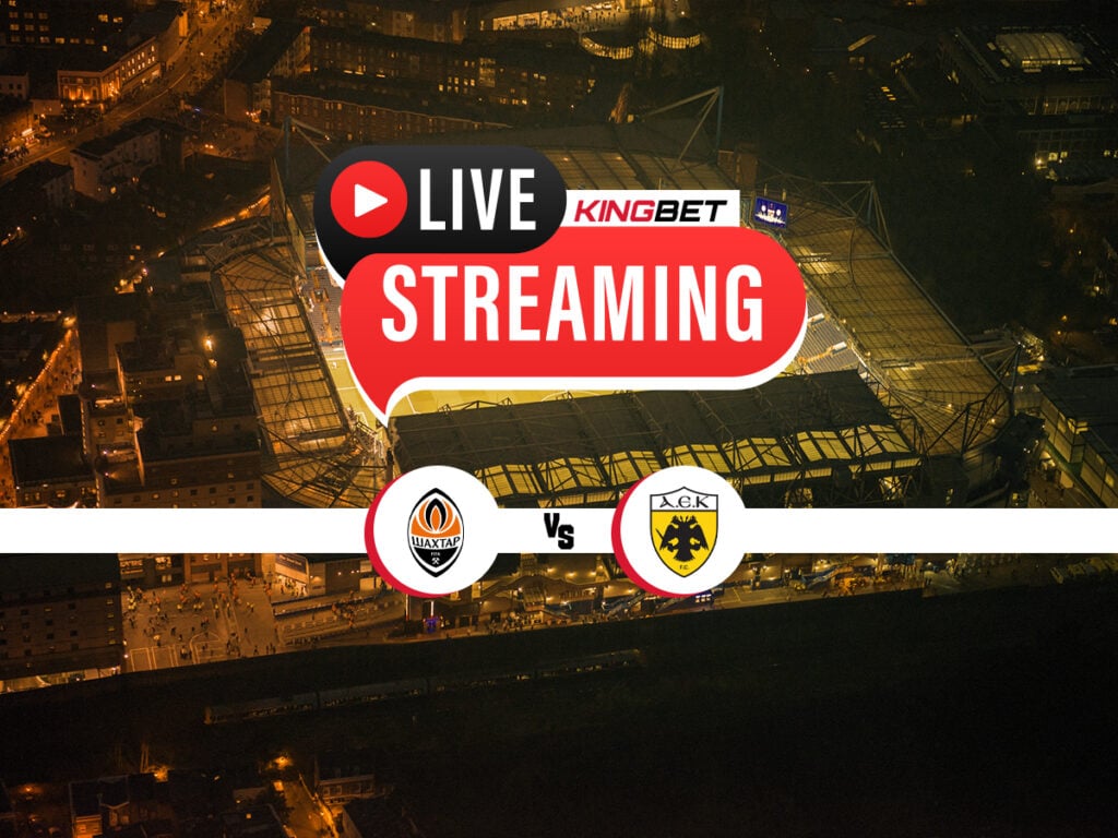 Σαχτάρ - ΑΕΚ live streaming